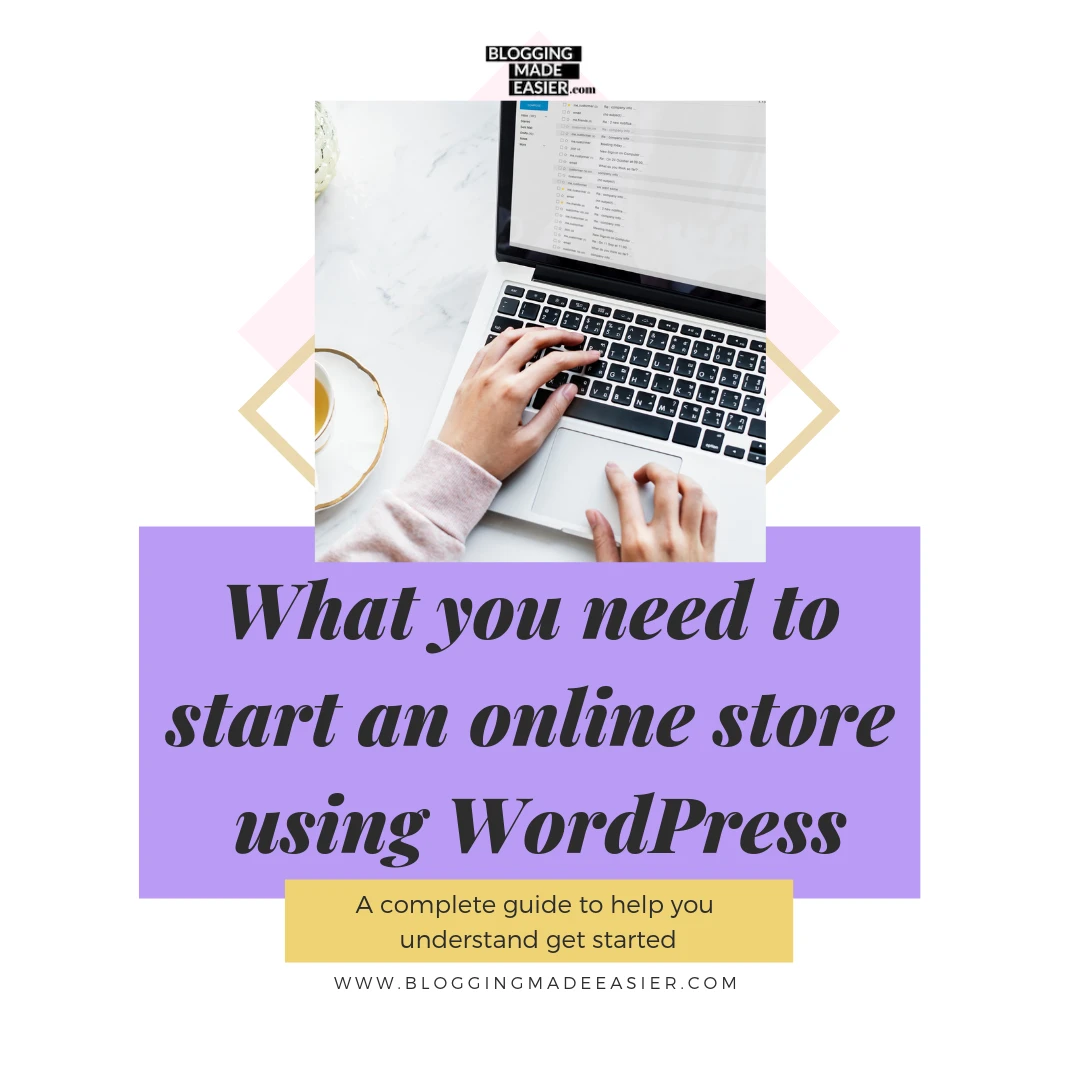 What you need to start an online store using WordPress