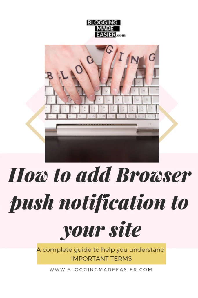 How to add Browser push notification in your site