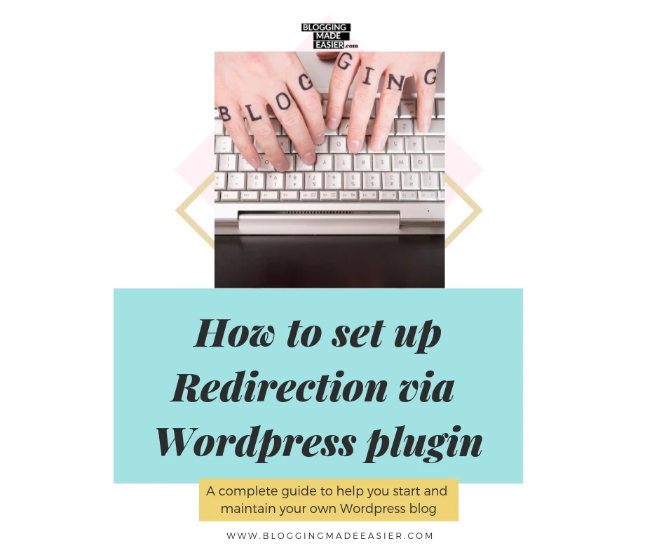 How to set up Redirection in your blog in less than a minute (Redirection WordPress plugin)