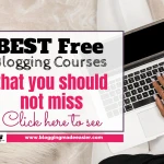 Best Free Blogging courses to make your blog Profitable