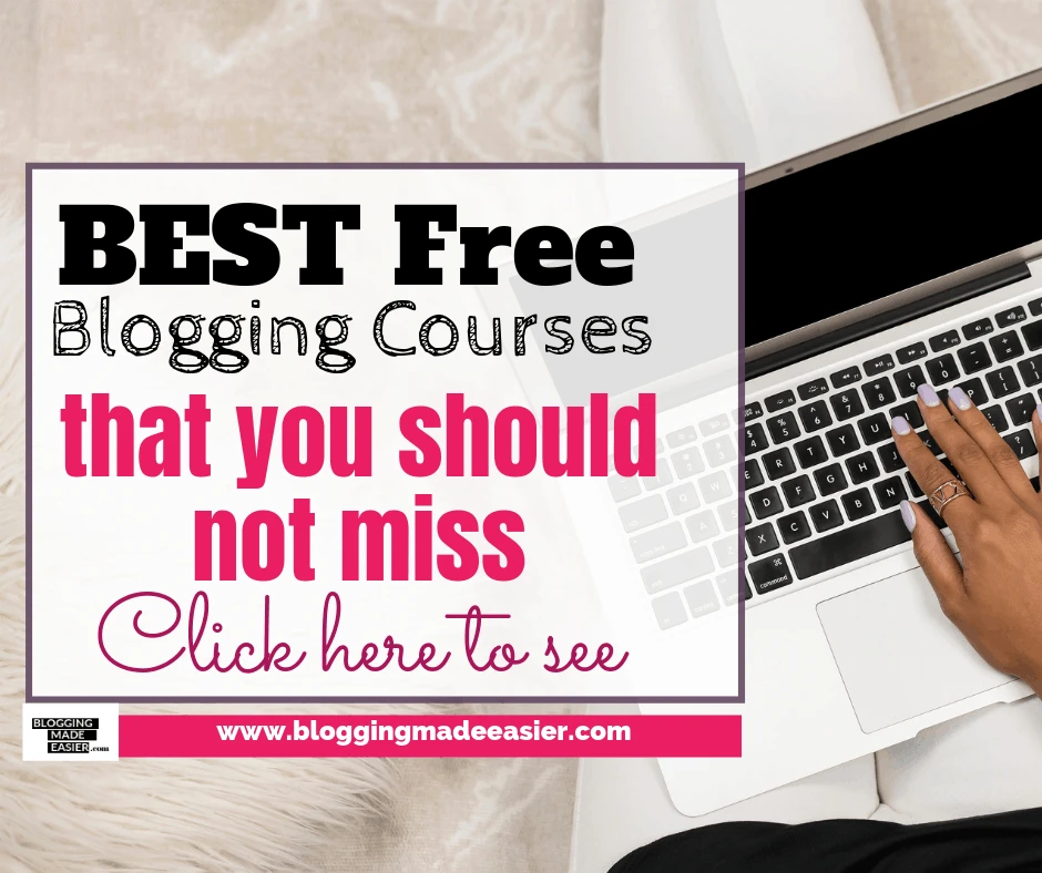 Best Free Blogging Courses to grow our blog for new bloggers
