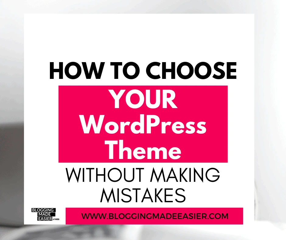 How to choose Best WordPress theme. Don't make these mistakes when you are choosing a WordPress theme perfect for your blog
